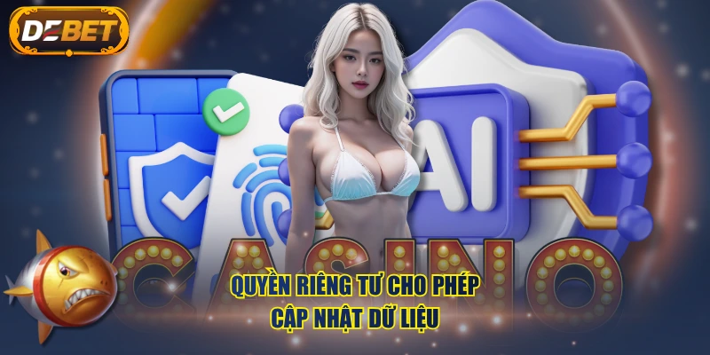 Quyền riêng tư cho phép cập nhật dữ liệu